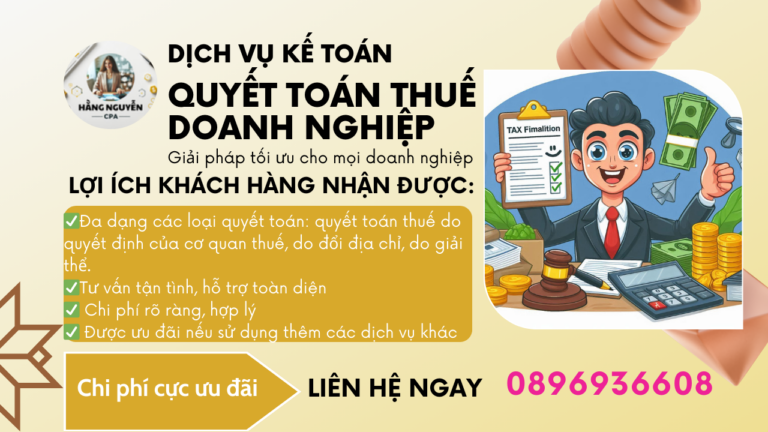 Dịch vụ quyết toán thuế cho doanh nghiệp